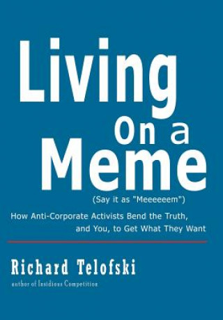 Kniha Living on a Meme Richard Telofski