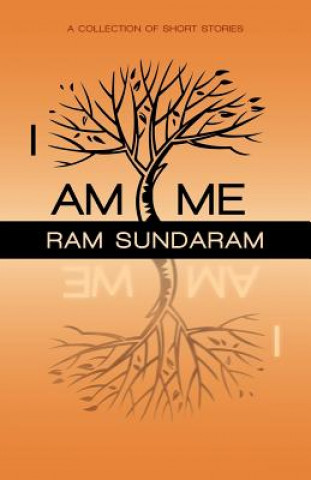 Book I Am Me Ram Sundaram