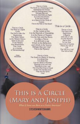 Könyv This Is a Circle (Mary and Joseph) Steven Winterhawk