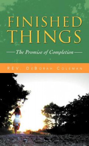 Kniha Finished Things Rev Deborah Coleman