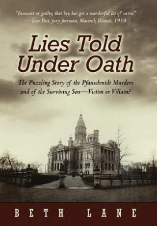 Kniha Lies Told Under Oath Beth Lane
