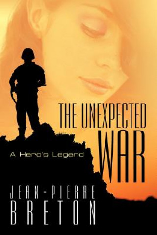 Libro Unexpected War Jean-Pierre Breton