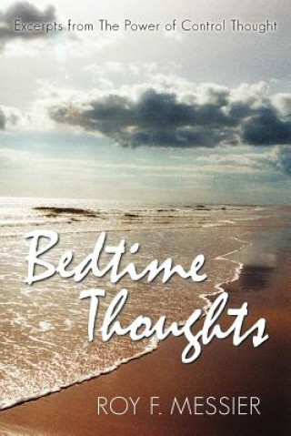 Βιβλίο Bedtime Thoughts Roy F Messier