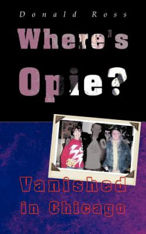 Kniha Where's Opie? Ross