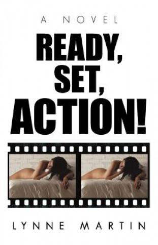 Book Ready, Set, Action! Lynne Martin