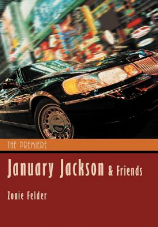 Könyv January Jackson and Friends Zonie Felder
