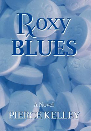 Книга Roxy Blues Pierce Kelley