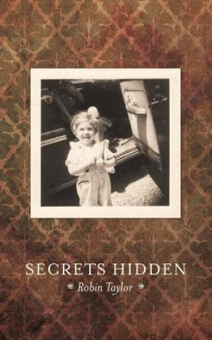 Buch Secrets Hidden Robin Taylor