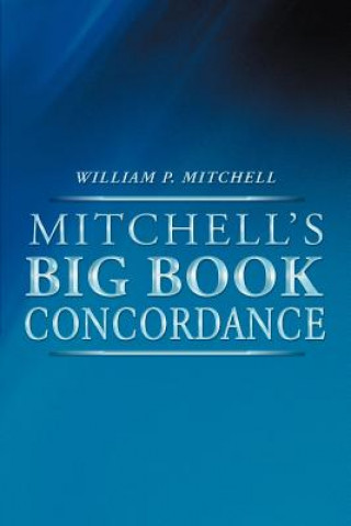 Książka Mitchell's Big Book Concordance William P Mitchell