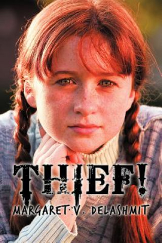 Buch Thief! Margaret V Delashmit