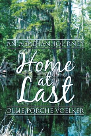 Kniha Home at Last Ollie Porche Voelker