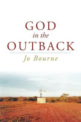 Kniha God in the Outback Jo Bourne