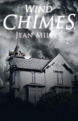 Knjiga Wind Chimes Jean Miller
