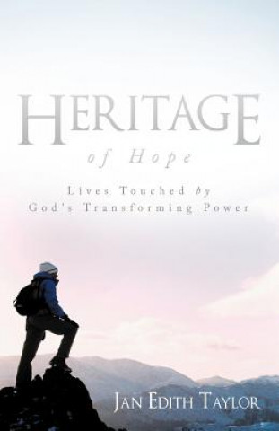 Libro Heritage of Hope Jan Edith Taylor