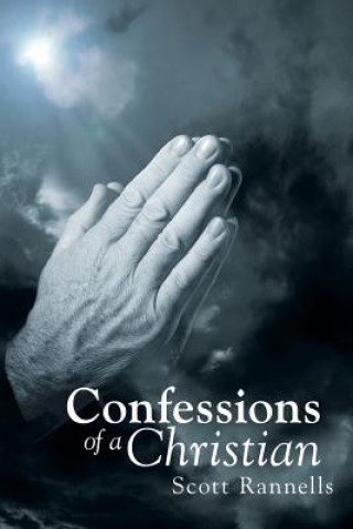 Книга Confessions of a Christian Scott Rannells