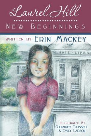 Knjiga Laurel Hill Erin Mackey