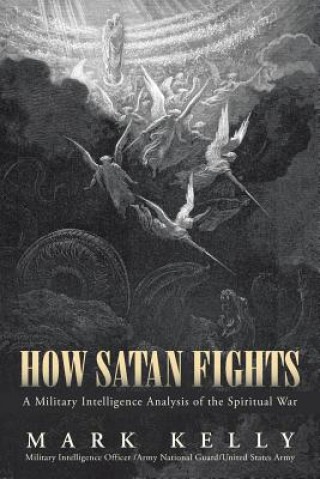 Carte How Satan Fights Mark Kelly