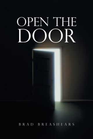 Book Open the Door Brad Breashears