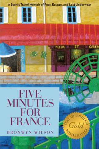 Livre Five Minutes for France Bronwyn Wilson