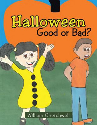 Carte Halloween Good or Bad? William Churchwell