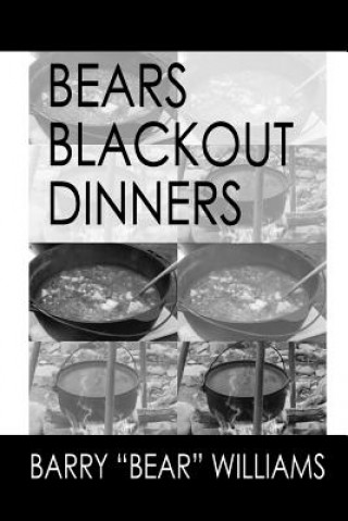 Book Bears Blackpot Dinners Barry "Bear" Williams