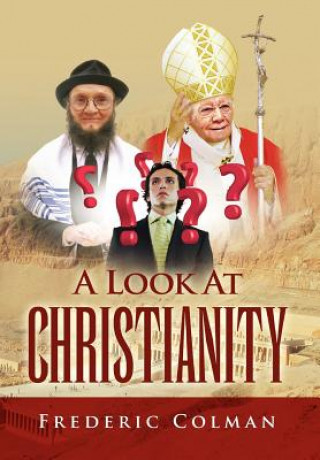 Book Look at Christianity Frederic Colman