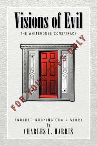 Könyv Visions of Evil Charles L Harris