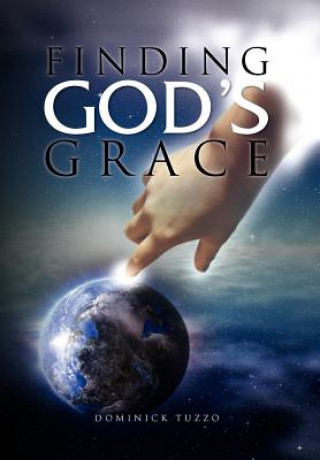 Carte Finding God's Grace Dominick Tuzzo