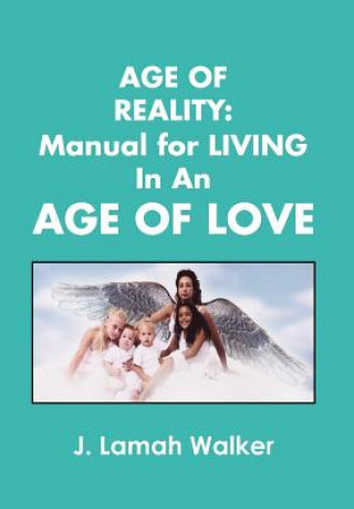 Book Age of Reality J Lamah Walker