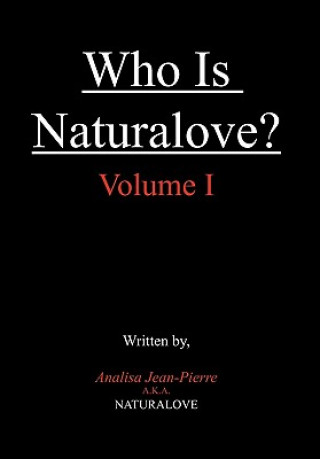 Книга Who Is Naturalove? Analisa Jean Naturalove