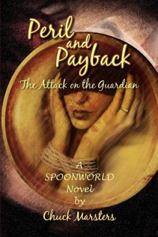 Boek Peril and Payback Chuck Marsters