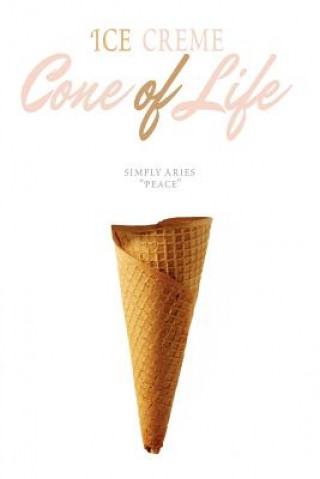 Carte Ice Cre'me Cone of Life Simply Aries "Peace "