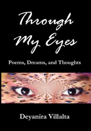 Carte Through My Eyes Deyanira Villalta