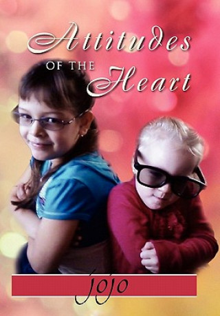 Kniha Attitudes of the Heart Jojo