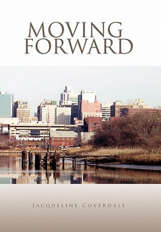 Buch Moving Forward Jacqueline Coverdale