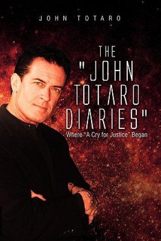 Kniha John Totaro Diaries John Totaro