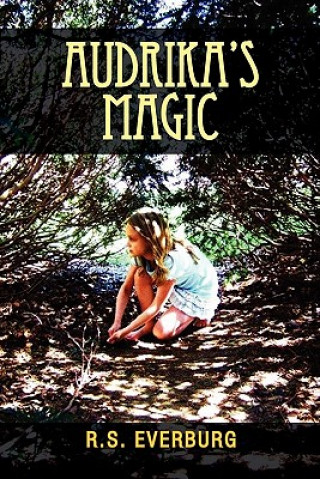 Livre Audrika's Magic R S Everburg