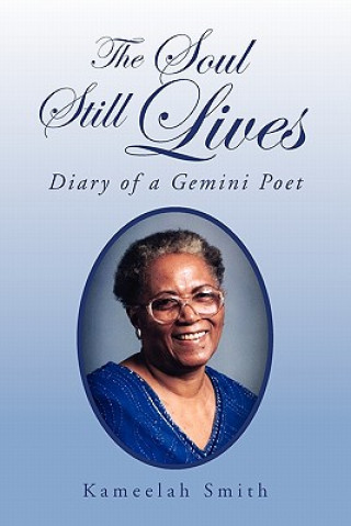 Könyv Soul Still Lives Kameelah Smith