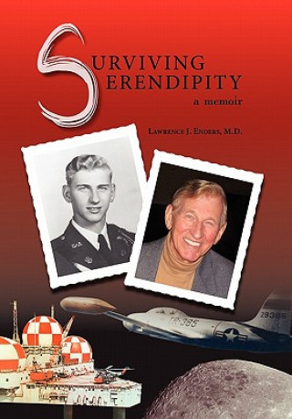 Knjiga Surviving Serendipity Lawrence J M D Enders