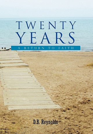 Kniha Twenty Years D B Reynolds