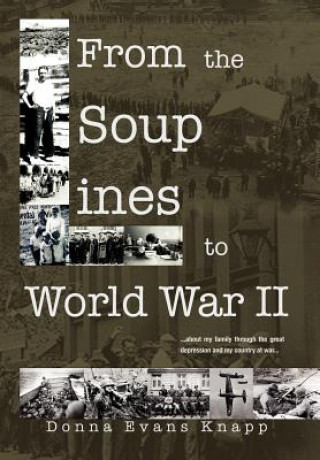 Könyv From the Soup Lines to World War II Donna Mae Knapp