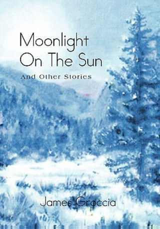Carte Moonlight on the Sun James Groccia