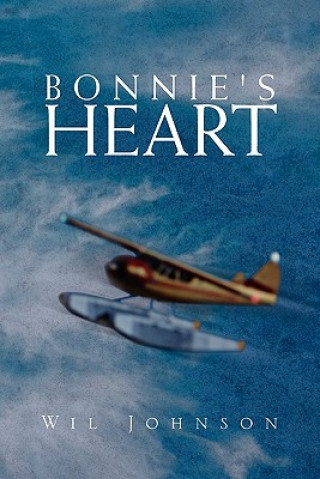 Книга Bonnie's Heart Wil Johnson