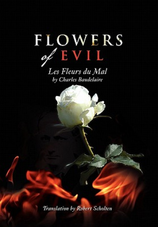 Buch Flowers of Evil Baudelaire/R Scholten