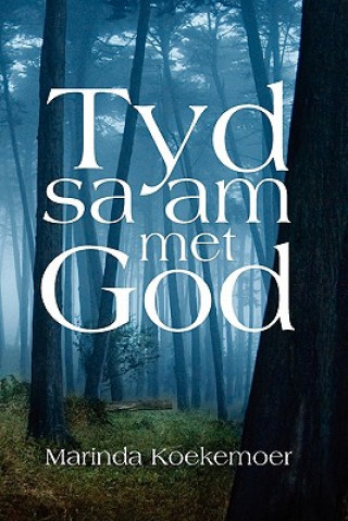 Knjiga Tyd saam met God Marinda Koekemoer