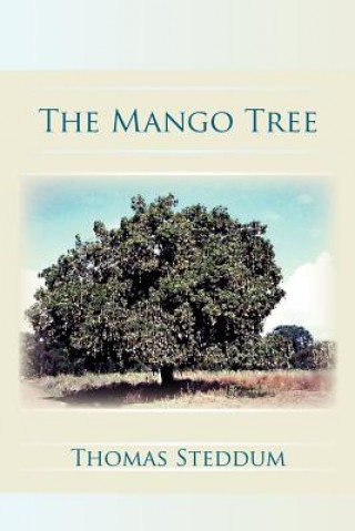 Kniha Mango Tree Thomas Steddum