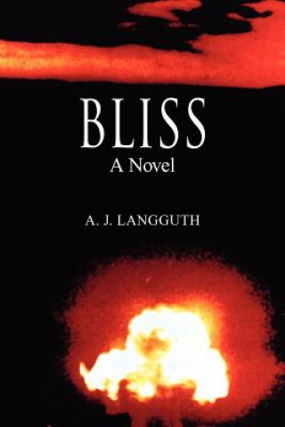 Libro Bliss A J Langguth