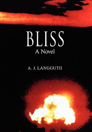 Kniha Bliss A J Langguth