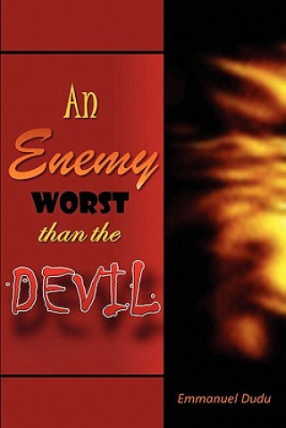 Könyv Enemy Worst than the Devil Emmanuel Dudu