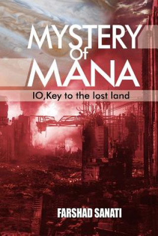 Książka Mystery of Mana Farshad Sanati